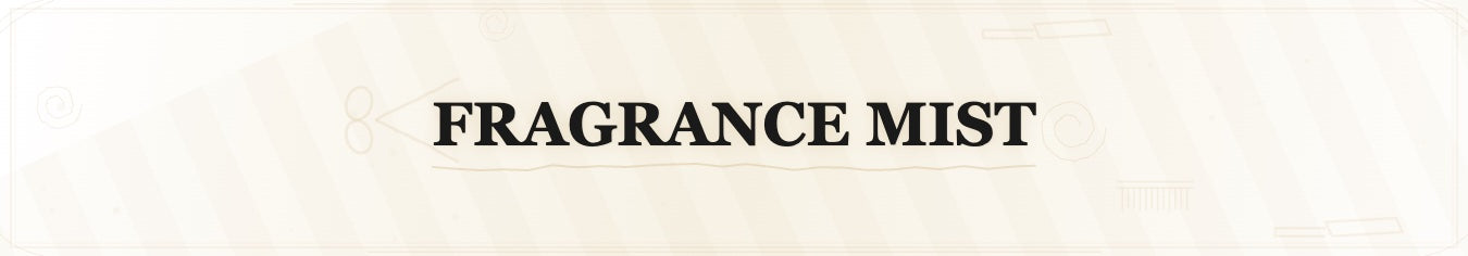 Fragrance Mist