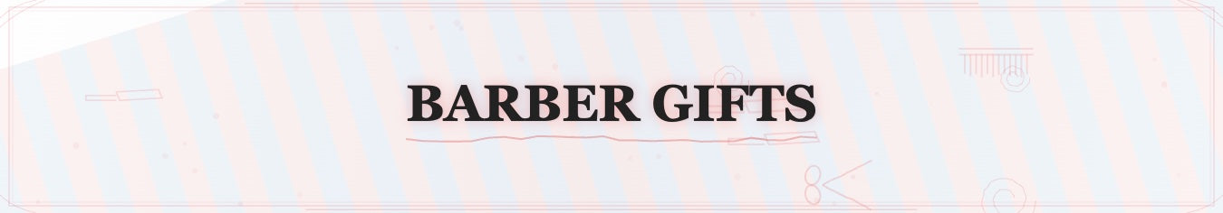 Barber Gifts