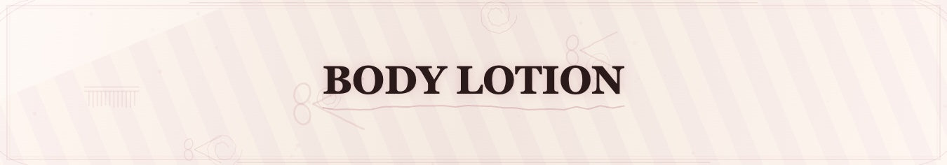 Body Lotion