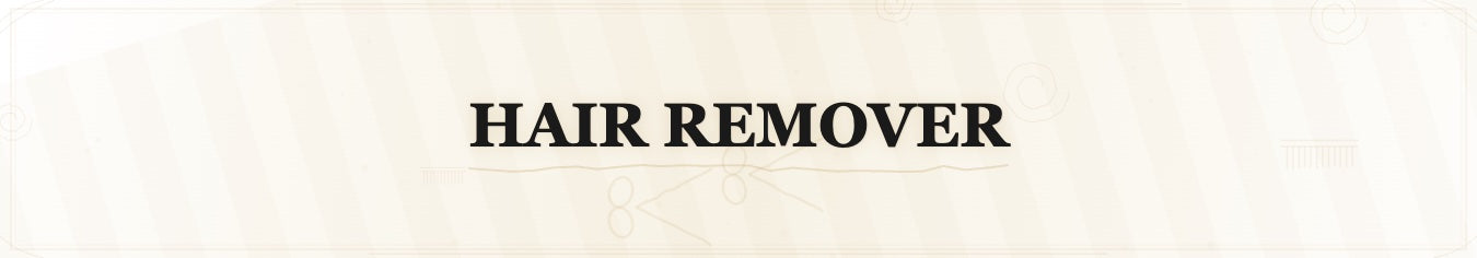 Hair Remover
