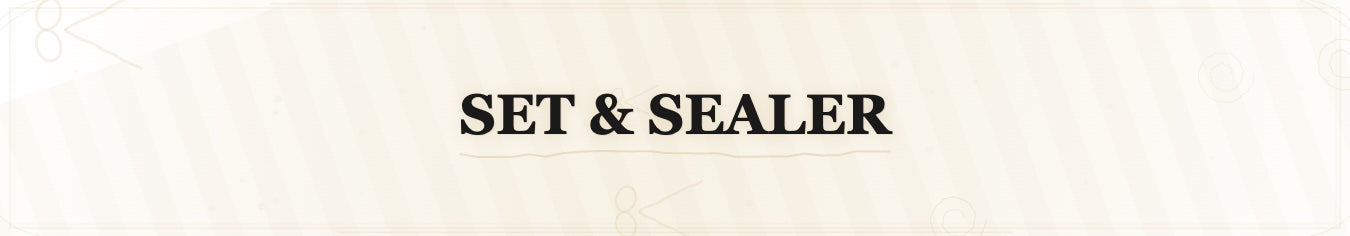Set & Sealer