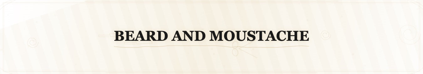Beard and Moustache
