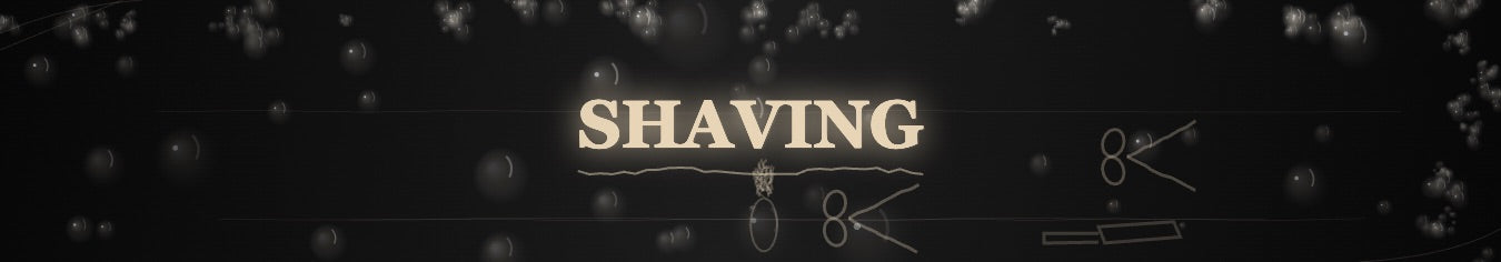 Shaving