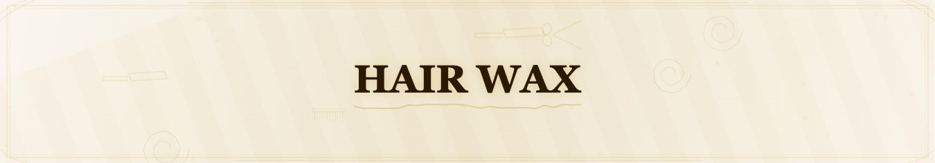 Hair Wax