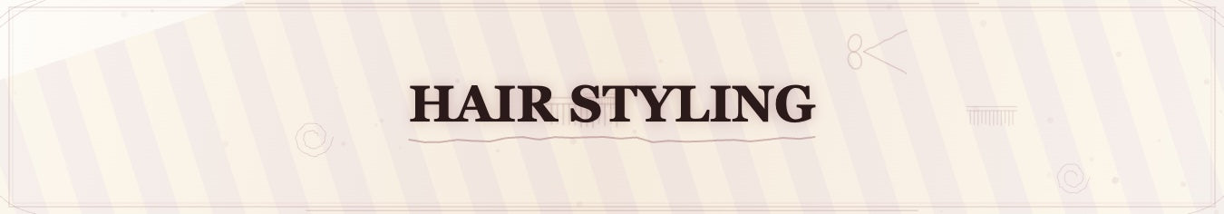 Hair Styling