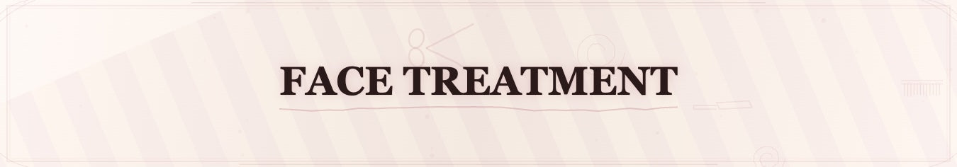 Face Treatment