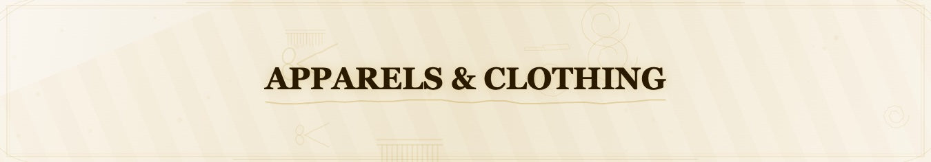 Apparels & Clothing