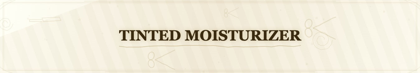 Tinted Moisturizer