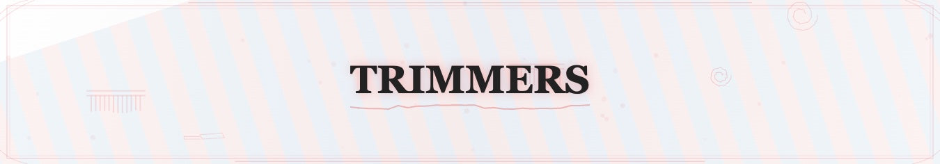 Trimmers