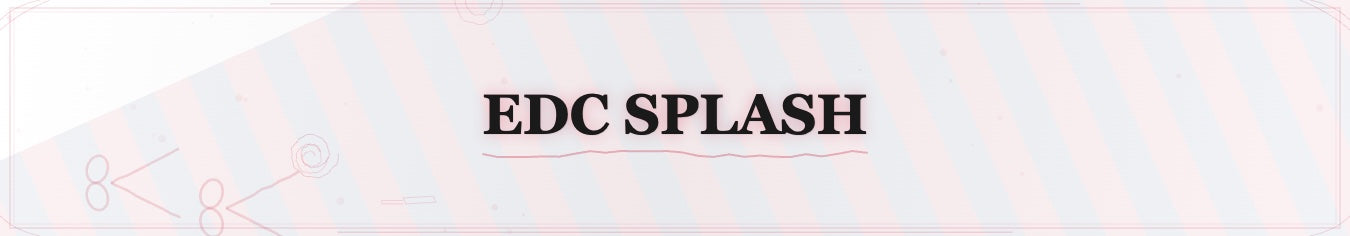 EDC Splash