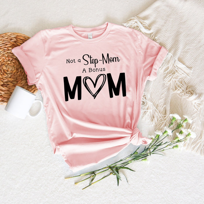 Pas une belle-mère, une chemise Bonus maman 100% coton T-shirt de haute qualité