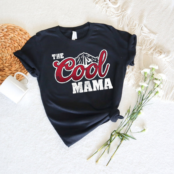 La chemise Cool Mama T-shirt 100% coton de haute qualité