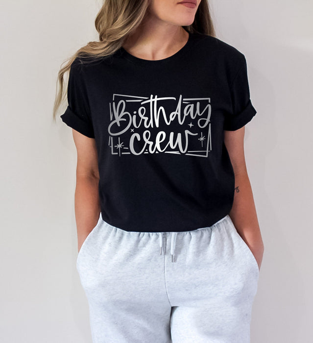 Birthday Crew shirt 100% Cotton T-shirt High Quality